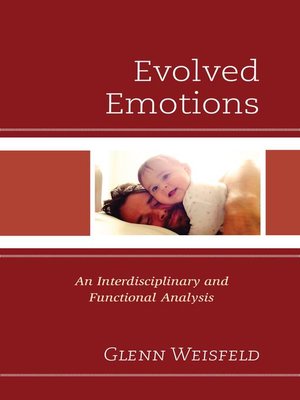 cover image of Evolved Emotions
